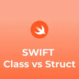 Swift Class vs Struct
