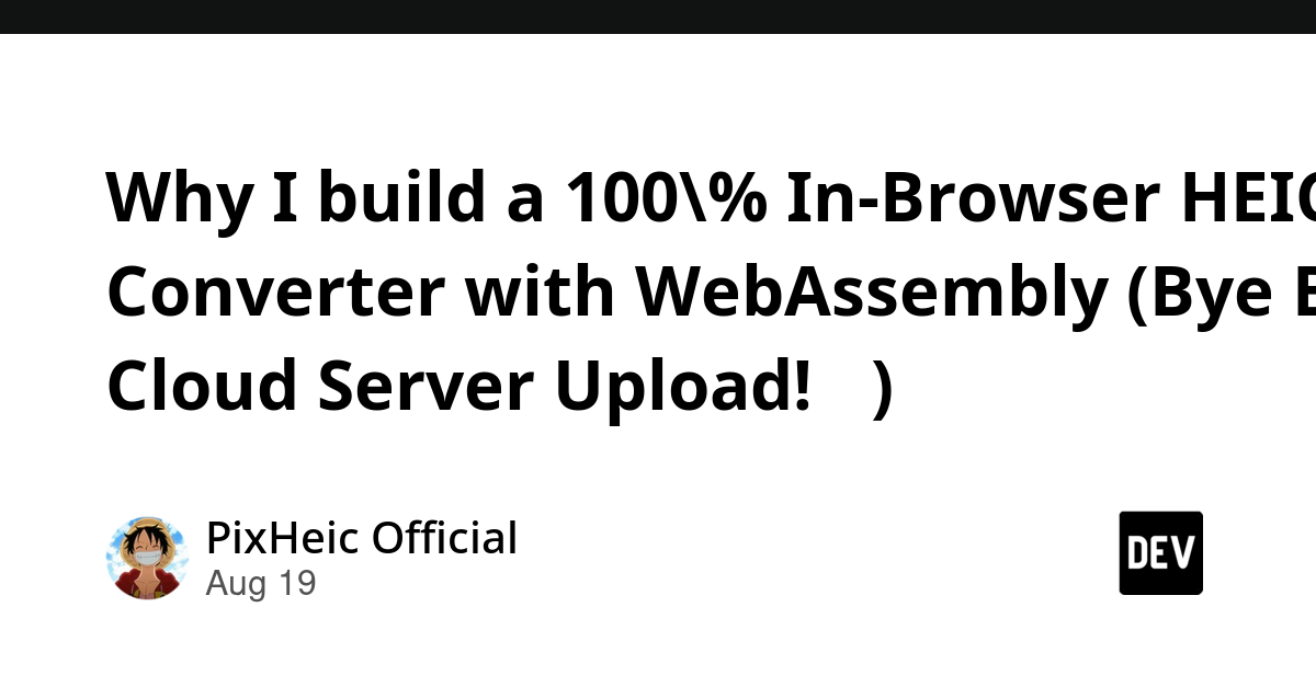 Ứng dụng WebAssembly chạy trên trình duyệt chuyển đổi HEIC