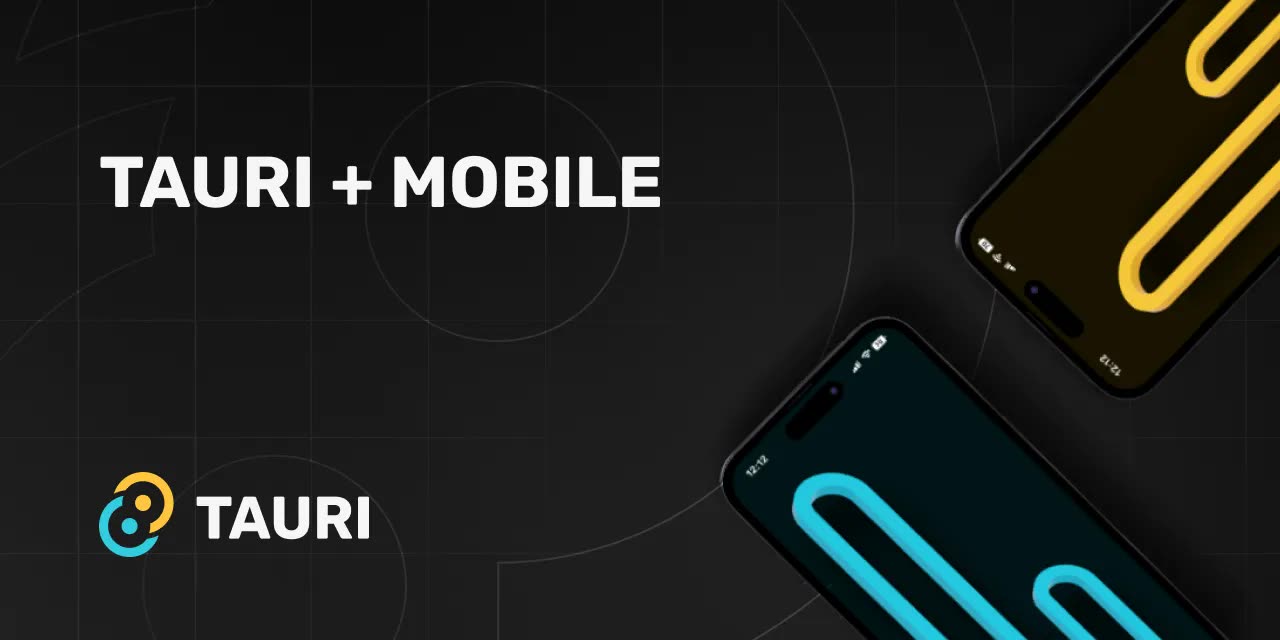 Tauri mobile app screenshot showing iOS and Android side by side with native UI